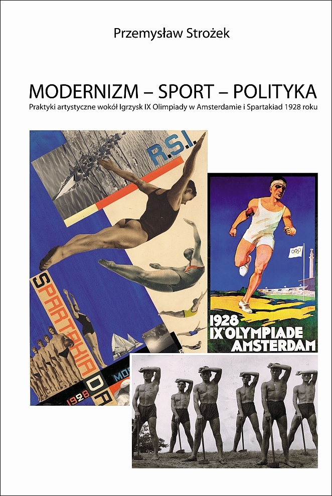 Modernizm Sport Polityka Spartakiady Strożek