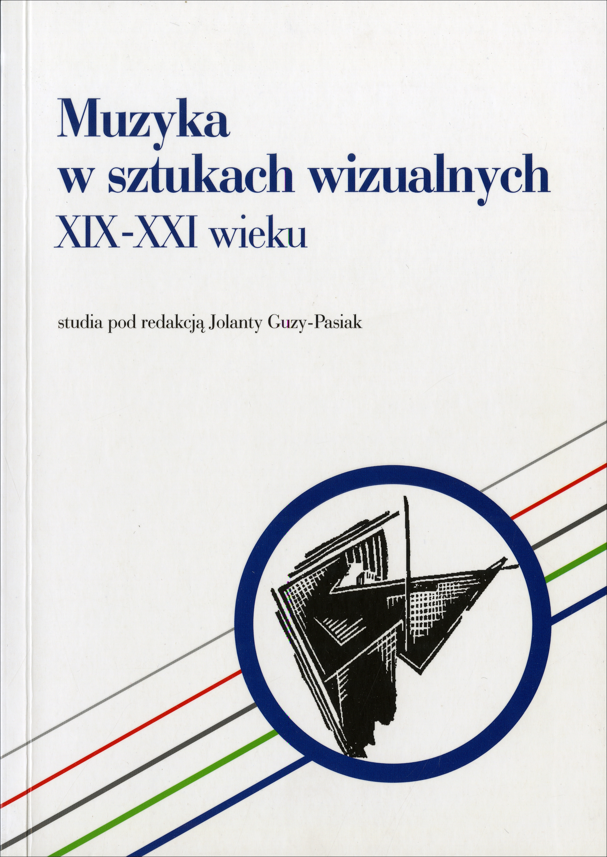 Muzyka w sztukach wizualnych Guzy-Pasiak