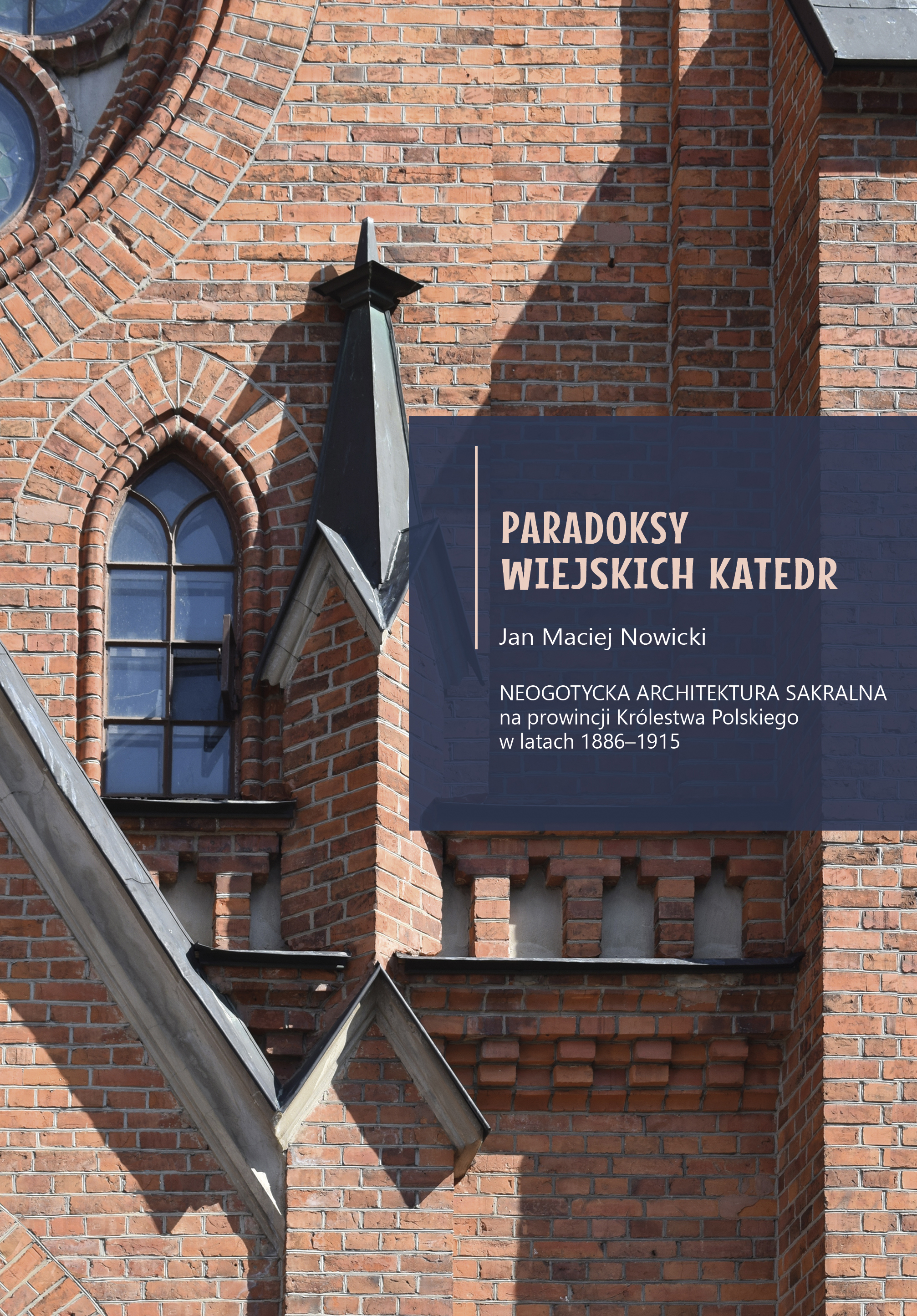 Paradoksy wiejskich katedr Nowicki