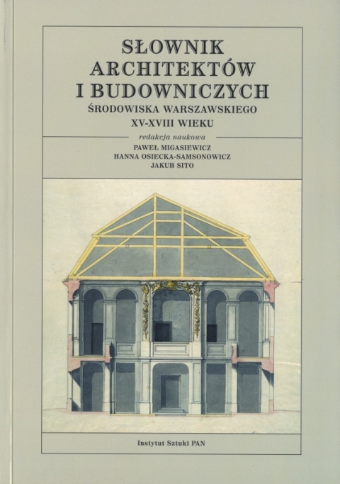 Słownik architektów i budowniczych, Migasiewicz, Sito, Osiecka-Samsonowicz