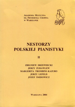Nestorzy polskiej pianistyki. 2