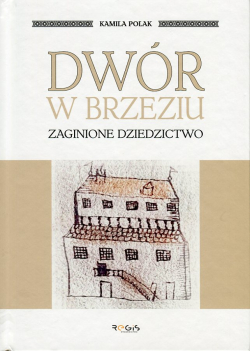 Dwór w Brzeziu