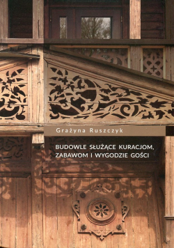 Budowle służące kuracjom