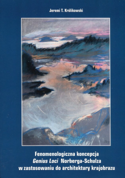 Fenomenologiczna koncepcja "genius loci"