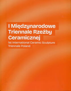 I Międzynarodowe Triennale Rzeźby
