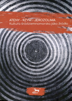 Ateny - Rzym - Jerozolima