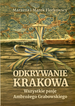 Odkrywanie Krakowa