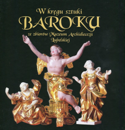 W kręgu sztuki baroku