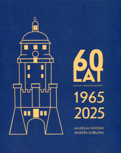 60 lat muzeum w Bramie Krakowskiej