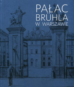 Pałac Brühla w Warszawie