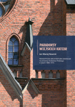 Paradoksy wiejskich katedr