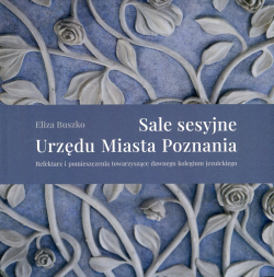 Sale sesyjne Urzędu Miasta Poznania