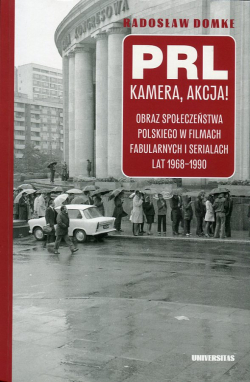 PRL, kamera, akcja