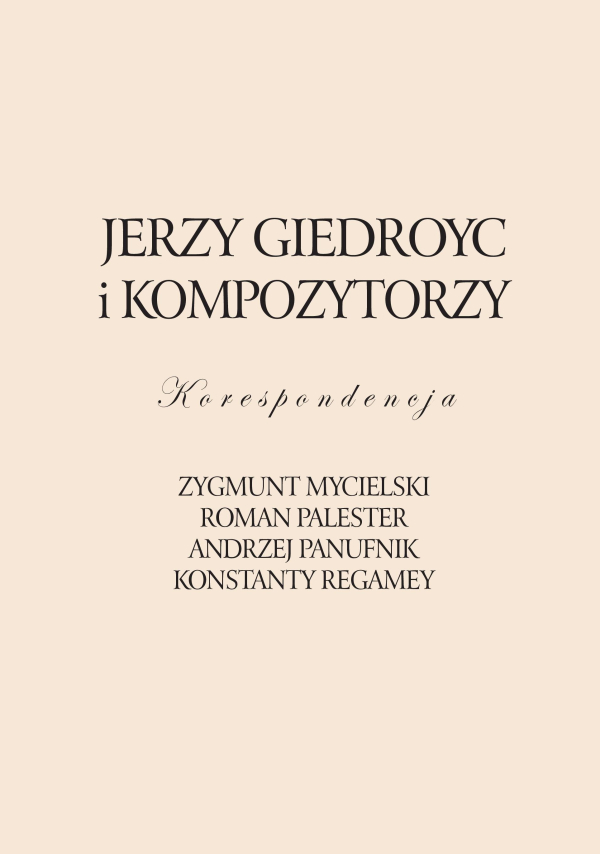 Giedroyc kompozytorzy korespondencja