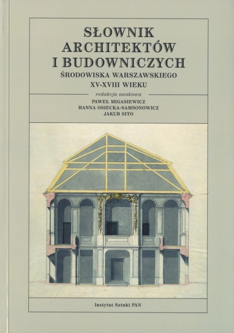 Słownik architektów i budowniczych, Migasiewicz, Sito, Osiecka-Samsonowicz